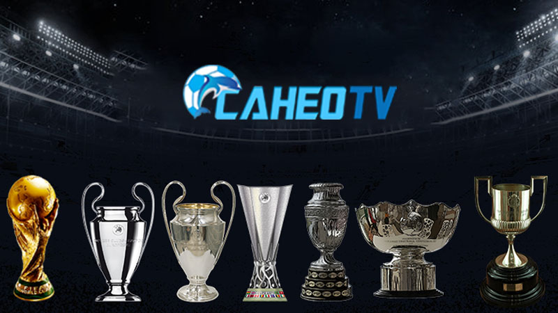 Những giải bóng đá độc quyền tại web Caheo TV